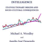 خرید و دانلود نسخه کامل کتاب Historical Variability in Heritable General Intelligence: Its Evolutionary Origins and Socio-Cultural Consequences