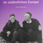 خرید و دانلود نسخه کامل کتاب Historische Anthropologie im südöstlichen Europa: Eine Einführung