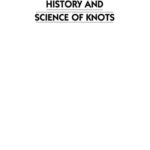 خرید و دانلود نسخه کامل کتاب History and Science of Knots