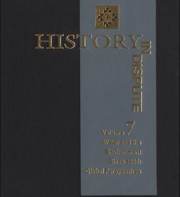 خرید و دانلود نسخه کامل کتاب History in Dispute, Volume 7 – Water and the Environment: Global Perspectives