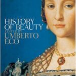 خرید و دانلود نسخه کامل کتاب History of Beauty By Umberto Eco – Original PDF