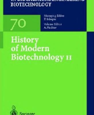 خرید و دانلود نسخه کامل کتاب History Of Modern Biotechnology