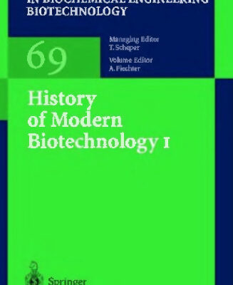 خرید و دانلود نسخه کامل کتاب History of Modern Biotechnology