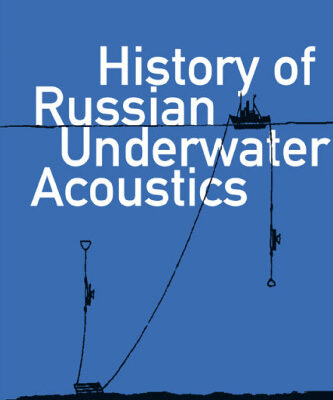خرید و دانلود نسخه کامل کتاب History of Russian Underwater Acoustics