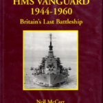 خرید و دانلود نسخه کامل کتاب HMS Vanguard 1944-1960. Britain’s Last Battleship