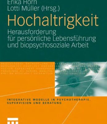 خرید و دانلود نسخه کامل کتاب Hochaltrigkeit: Herausforderung für persönliche Lebensführung und biopsychosoziale Arbeit