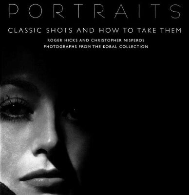 خرید و دانلود نسخه کامل کتاب Hollywood Portraits. Classic shots and how to take them