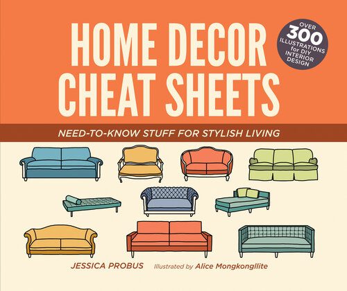 خرید و دانلود نسخه کامل کتاب Home Decor Cheat Sheets: Need-to-Know Stuff for Stylish Living_68f8716c39071.jpeg خرید و دانلود نسخه کامل کتاب Home Decor Cheat Sheets: Need-to-Know Stuff for Stylish Living