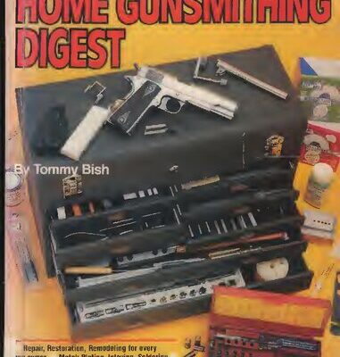 خرید و دانلود نسخه کامل کتاب Home Gunsmithing Digest 3rd Edition