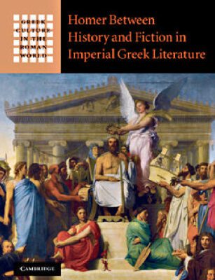 خرید و دانلود نسخه کامل کتاب Homer Between History and Fiction in Imperial Greek Literature