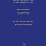 خرید و دانلود نسخه کامل کتاب Homerus: Homers Ilias. Band VIII: Vierundzwanzigster Gesang (Ω), Faszikel 2: Kommentar
