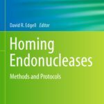 خرید و دانلود نسخه کامل کتاب Homing Endonucleases: Methods and Protocols