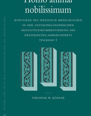 خرید و دانلود نسخه کامل کتاب Homo Animal Nobilissimum: Konturen Des Spezifisch Menschlichen in Der Naturphilosophischen Aristoteleskommentierung Des Dreizehnten Jahrhunderts, Teilband … Des Mittelalters) (German Edition)