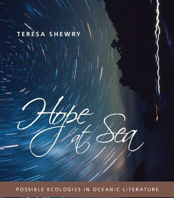 خرید و دانلود نسخه کامل کتاب Hope at Sea: Possible Ecologies in Oceanic Literature
