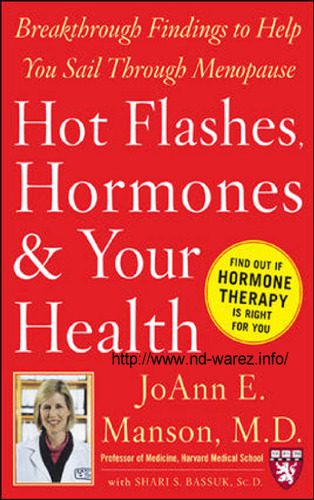 خرید و دانلود نسخه کامل کتاب Hot Flashes, Hormones, and Your Health: Breakthrough Findings to Help You Sail Through Menopause (Harvard Medical School Guides)_68fe9a4f1b271.jpeg خرید و دانلود نسخه کامل کتاب Hot Flashes, Hormones, and Your Health: Breakthrough Findings to Help You Sail Through Menopause (Harvard Medical School Guides)