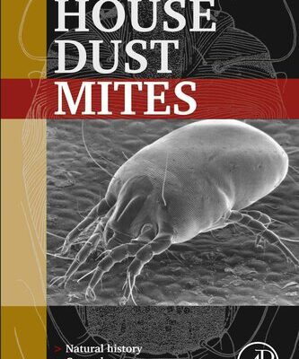 خرید و دانلود نسخه کامل کتاب House Dust Mites: Natural History, Control and Research Techniques