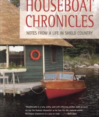 خرید و دانلود نسخه کامل کتاب Houseboat Chronicles: Notes from a Life in Shield Country