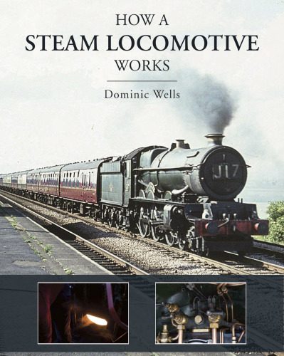 خرید و دانلود نسخه کامل کتاب How a steam locomotive works
