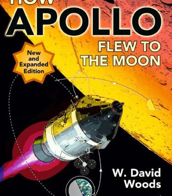 خرید و دانلود نسخه کامل کتاب How Apollo Flew to the Moon, Second Edition