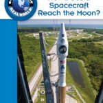 خرید و دانلود نسخه کامل کتاب How Does a Spacecraft Reach the Moon? (Science in the Real World)