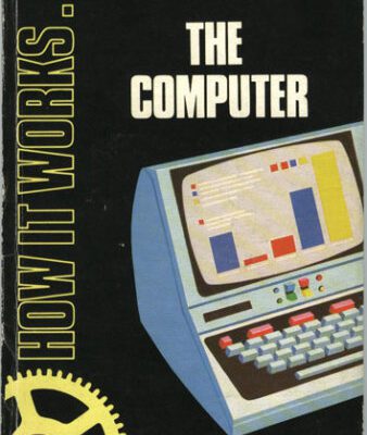خرید و دانلود نسخه کامل کتاب How It Works – The Computer