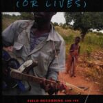 خرید و دانلود نسخه کامل کتاب How Music Dies (or Lives): Field Recording and the Battle for Democracy in the Arts