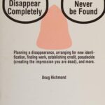 خرید و دانلود نسخه کامل کتاب How To Disappear Completely and Never Be Found
