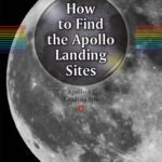 خرید و دانلود نسخه کامل کتاب How to Find the Apollo Landing Sites