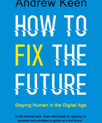 خرید و دانلود نسخه کامل کتاب How to Fix the Future: Staying Human in the Digital Age