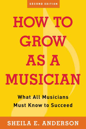 خرید و دانلود نسخه کامل کتاب How to Grow as a Musician: What All Musicians Must Know to Succeed_68df2c793dbed.jpeg خرید و دانلود نسخه کامل کتاب How to Grow as a Musician: What All Musicians Must Know to Succeed