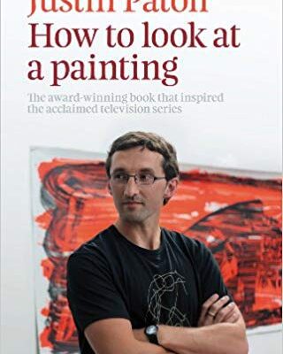 خرید و دانلود نسخه کامل کتاب How to Look at a Painting 2nd Edition