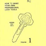 خرید و دانلود نسخه کامل کتاب How to Make Your Own Professional Lock Tools Volume 1