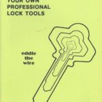 خرید و دانلود نسخه کامل کتاب How to Make Your Own Professional Lock Tools Volume 3