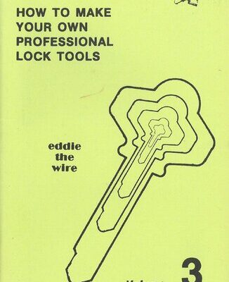 خرید و دانلود نسخه کامل کتاب How to Make Your Own Professional Lock Tools Volume 3