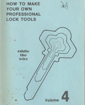 خرید و دانلود نسخه کامل کتاب How to Make Your Own Professional Lock Tools Volume 4