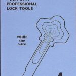 خرید و دانلود نسخه کامل کتاب How to Make Your Own Professional Lock Tools Volume 4