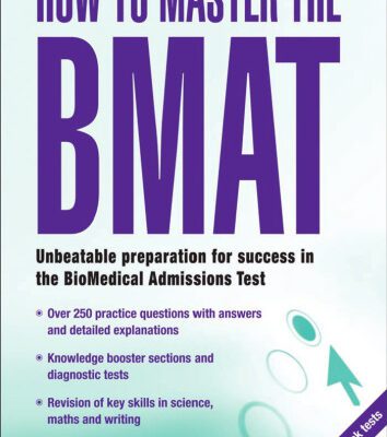 خرید و دانلود نسخه کامل کتاب How to Master the BMAT: Unbeatable Preparation for Success in the BioMedical Admissions Test