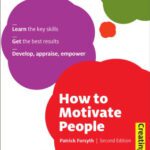 خرید و دانلود نسخه کامل کتاب How to Motivate People, Second Edition