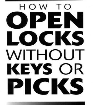 خرید و دانلود نسخه کامل کتاب How to Open Locls Without Keys or Picks