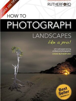 خرید و دانلود نسخه کامل کتاب How to Photograph Landscapes like a Pro