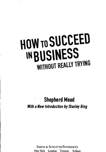 خرید و دانلود نسخه کامل کتاب How to Succeed in Business Without Really Trying_68dd17653edf6.jpeg خرید و دانلود نسخه کامل کتاب How to Succeed in Business Without Really Trying
