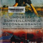 خرید و دانلود نسخه کامل کتاب How to Undertake Surveillance and Reconnaissance: From a Civilian and Military Perspective