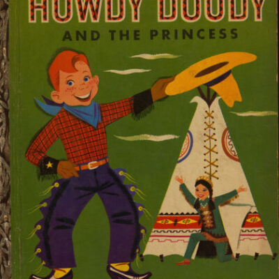 خرید و دانلود نسخه کامل کتاب Howdy Doody and the Princess