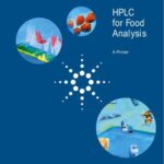 خرید و دانلود نسخه کامل کتاب HPLC for Food Analysis (Анализ пищевых продуктов методом ВЭЖХ)
