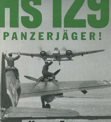 خرید و دانلود نسخه کامل کتاب Hs 129 Panzerjager!
