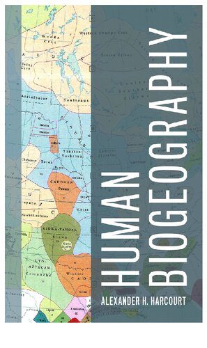 خرید و دانلود نسخه کامل کتاب Human Biogeography_68e234da89d74.jpeg خرید و دانلود نسخه کامل کتاب Human Biogeography