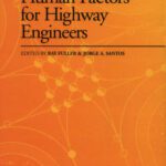 خرید و دانلود نسخه کامل کتاب Human Factors for Highway Engineers