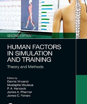 خرید و دانلود نسخه کامل کتاب Human factors in simulation and training (2 volumes)