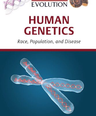 خرید و دانلود نسخه کامل کتاب Human genetics: race, population, and disease