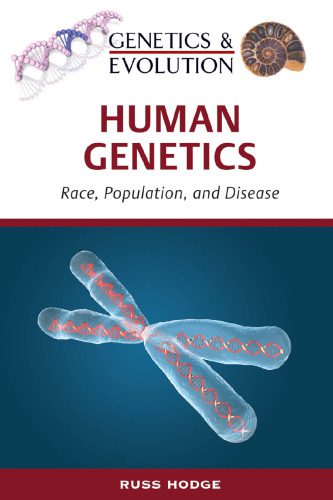خرید و دانلود نسخه کامل کتاب Human genetics: race, population, and disease_68e6deb4dafb4.jpeg خرید و دانلود نسخه کامل کتاب Human genetics: race, population, and disease